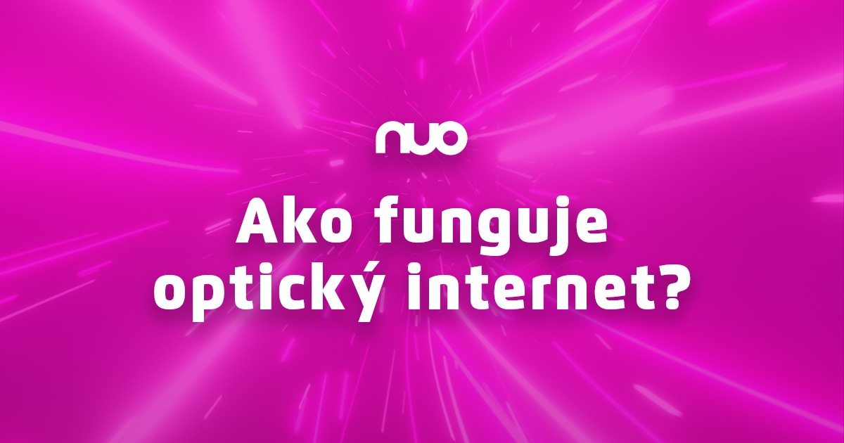 Ako funguje optický internet?
