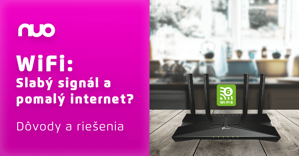 Máte slabý signál a pomalý internet cez WiFi? Toto sú dôvody a riešenia!